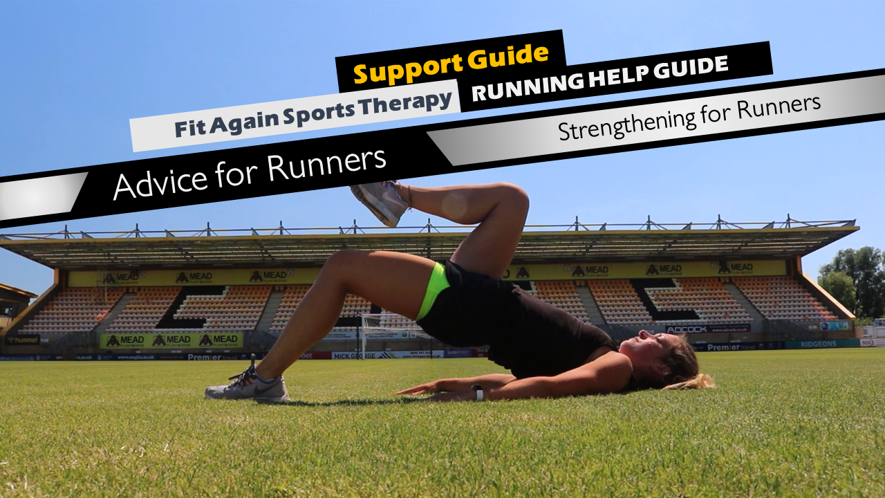 Strengthening for runners FIT AGAIN SPORTS THERAPY LIMITED